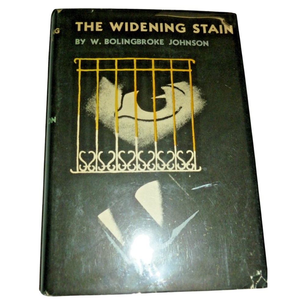 The Widening Stain W. Bolingbroke Johnson 1976 Cornell Facsimile Mystery‎ HC